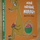 Riina & Sami Kaarla : Mikä hätänä, Nipsu? ( Tammi 2012 ) - pikkukuva 1