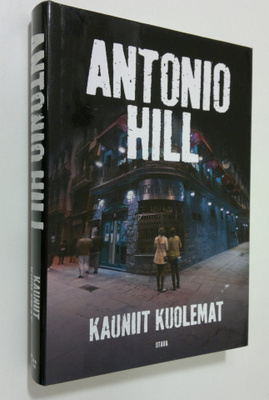 Antonio Hill : Kauniit kuolemat
