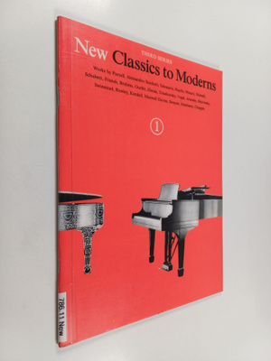 New Classics to Moderns - Third Series - Book 1