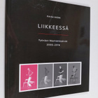 Raisa Niemi : Liikkeessä : Työväen Näyttämöpäivät 2006-2016 - pikkukuva 1