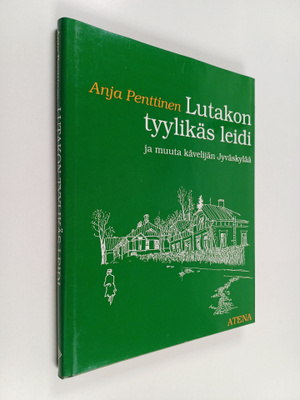 Anja Penttinen : Lutakon tyylikäs leidi ja muuta kävelijä...