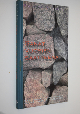 Kalevi Kivistö : Sanat vuosien saatteena