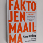 Hans Rosling ym. : Faktojen maailma : asiat ovat paremmin... - pikkukuva 1