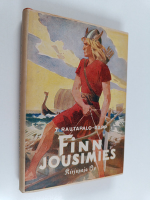 T. Rautapalo-Rapp : Finn Jousimies : kertomus viikinkiajalta
