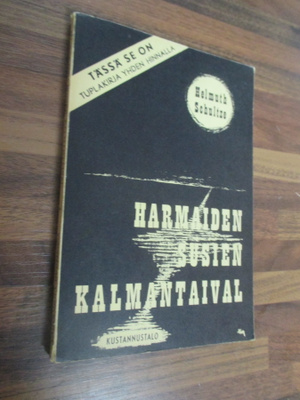 HARMAIDEN SUSIEN KALMANTAIVAL & VAKOOJANA SUOMESSA