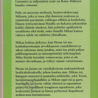 Raine Mäkinen, Lintumies ja miljonäärin tytär - pikkukuva 2