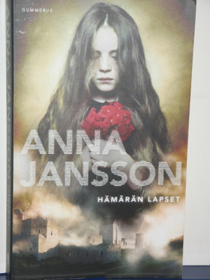 Anna Jansson : HÄMÄRÄN LAPSET