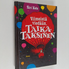 Siri Kolu : Viimeistä viedään, Taika Taksinen - pikkukuva 1