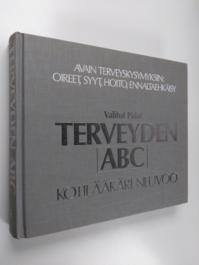 Terveyden ABC : kotilääkäri neuvoo
