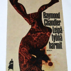 Sapo 130  Raymond Chandler	Leipätyönä harmit - pikkukuva 1
