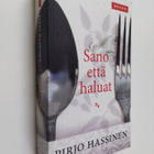 Pirjo Hassinen : Sano että haluat - pikkukuva 1