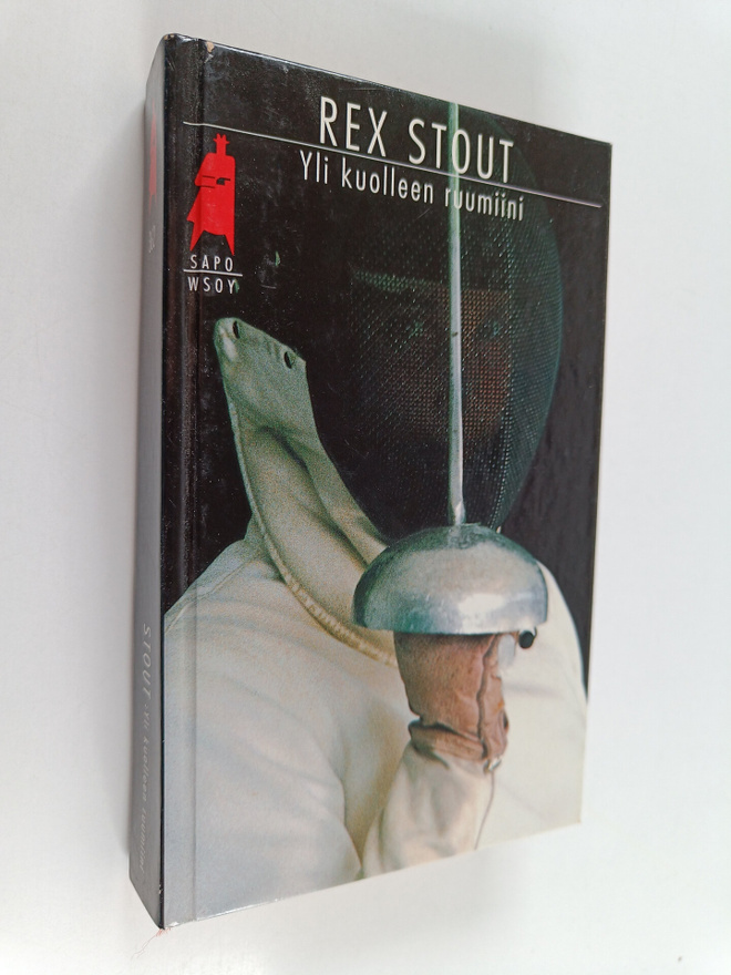 Rex Stout : Yli kuolleen ruumiini