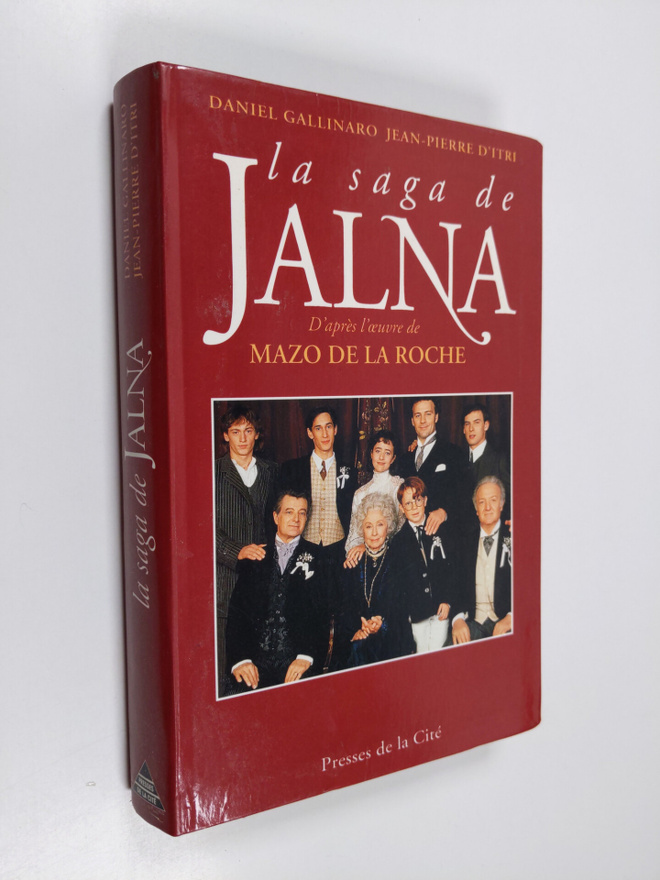 Mazo de la Roche : La saga de Jalna