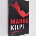Marko Kilpi : Kuolematon - pikkukuva 1