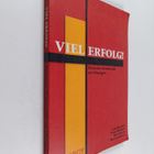Laila Kultalahti : Viel Erfolg! : deutsche Grammatik mit ... - pikkukuva 1
