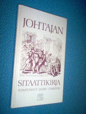 Charlton: JOHTAJAN SITAATTIKIRJA (1.p.1988) Sis.postikulut
