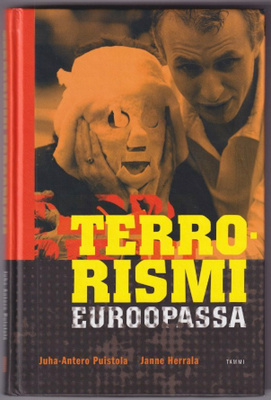 Juha-Antero Puistola: Terrorismi Euroopassa