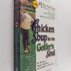 Jack Canfield : Chicken Soup for the Golfer's Soul : 101 ... - pikkukuva 1