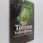 Jouko Jääskeläinen : Toivon tulevaisuus : ihmisten utopia... - pikkukuva 1