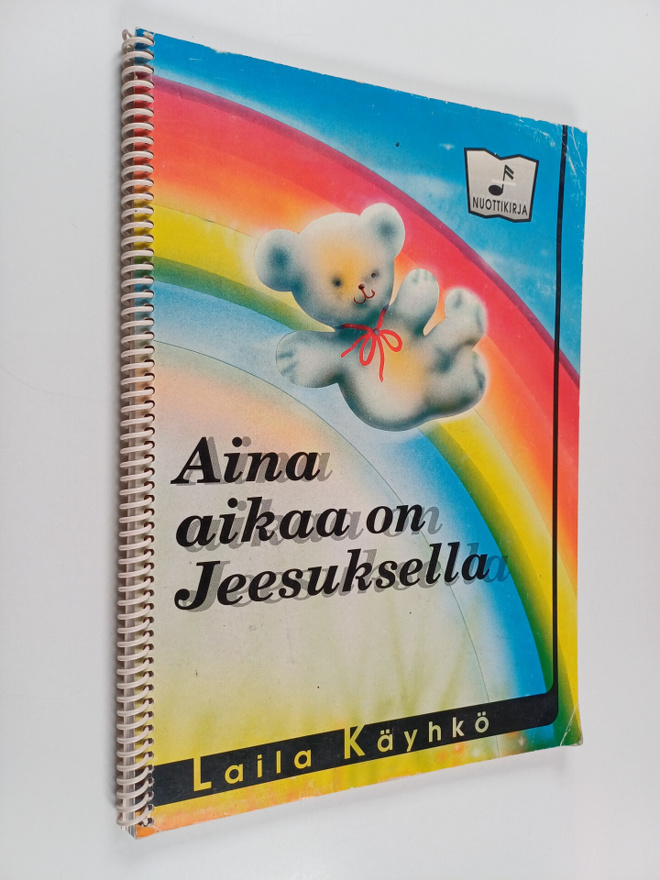 Laila Käyhkö : Aina aikaa on Jeesuksella