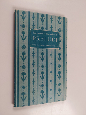 Katherine Mansfield : Preludi