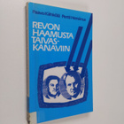 Paavo ym. Kähkölä : Revon haamusta taivaskanaviin - pikkukuva 1