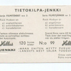 Purkkakuva Hellas TIETOKILPA-JENKKI n:o 99 Filmitähdet - pikkukuva 2