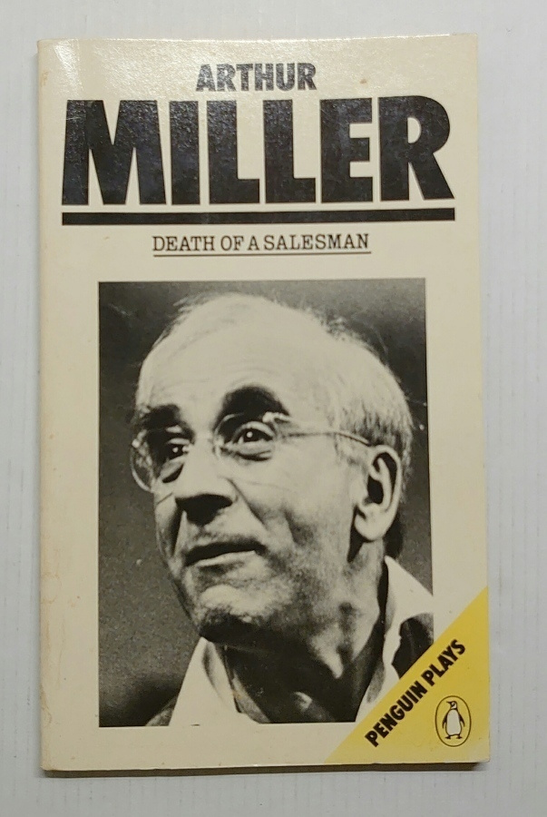 Arthur Miller - Death of a Salesman