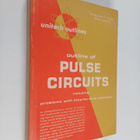 Constantine H. Ym. Houpis : Outline of Pulse Circuits : i... - pikkukuva 1