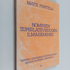 Matti Punttila : Nominien superlatiivisuuden ilmaiseminen... - pikkukuva 1