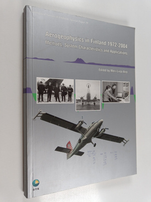 Aerogeophysics in Finland 1972-2004 : methods, system cha...