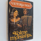 Victoria Holt : Kolme morsianta - pikkukuva 1