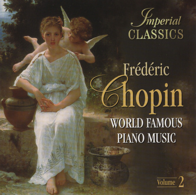 Frederic Chopin - 1998 - World Famous Piano Music- Vol. 2 -