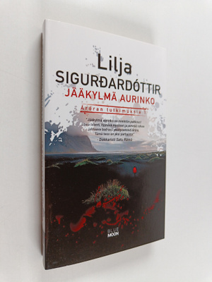 Lilja Sigurdardottir : Jääkylmä aurinko