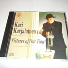 CD KARI KARJALAINEN - Pictures of Our Time (Sis.postikulut ) - pikkukuva 1
