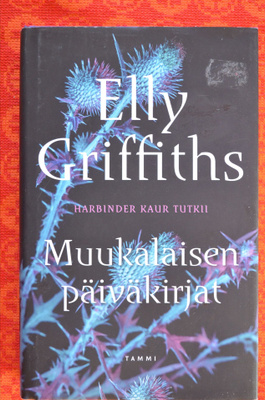 Elly Gruffiths:  Muukalaisen päiväkirjat