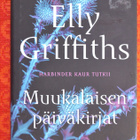 Elly Gruffiths: Muukalaisen päiväkirjat - pikkukuva 1