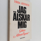 Yrsa Stenius : Jag älskar mig : gåtan Albert Speer - pikkukuva 1