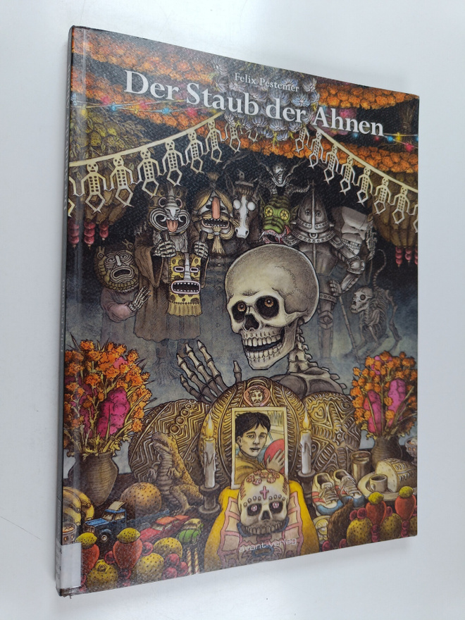 Felix Pestemer : Der Staub der Ahnen