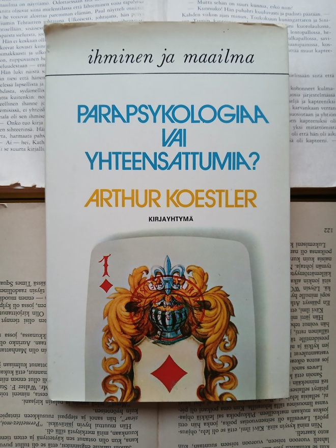 Arthur Koestler - Parapsykologiaa vai yhteensattumia (sid.)