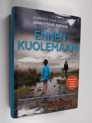 S. K. Tremayne : Ennen kuolemaani