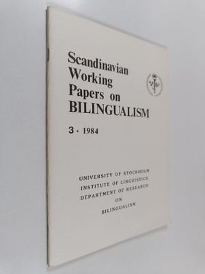 Scandinavian working papers on bilingualism 3