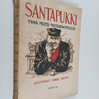 Santapukki : ynnä muita mestarinovelleja (signeerattu, te... - pikkukuva 1
