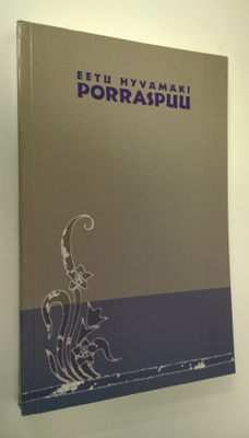 Eetu Hyvämäki : Porraspuu