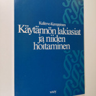 Kullervo Kemppinen : Käytännön lakiasiat ja niiden hoitam... - pikkukuva 1