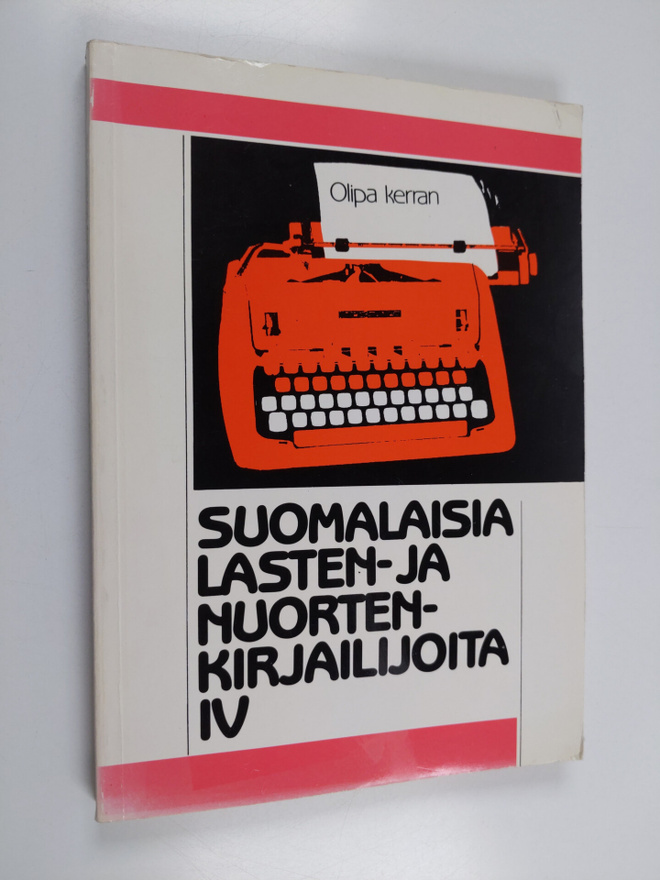 Suomalaisia lasten- ja nuortenkirjailijoita [IV]