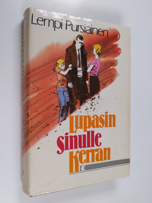 Lempi Pursiainen : Lupasin sinulle kerran
