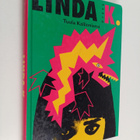 Tuula Kallioniemi : Linda K. - pikkukuva 1