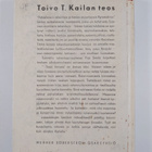 Toivo T. Kaila : Pohjalainen rakentaja ja hänen viipurila... - pikkukuva 2
