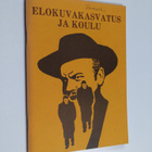 Mikael Fränti : Elokuvakasvatus ja koulu - pikkukuva 1